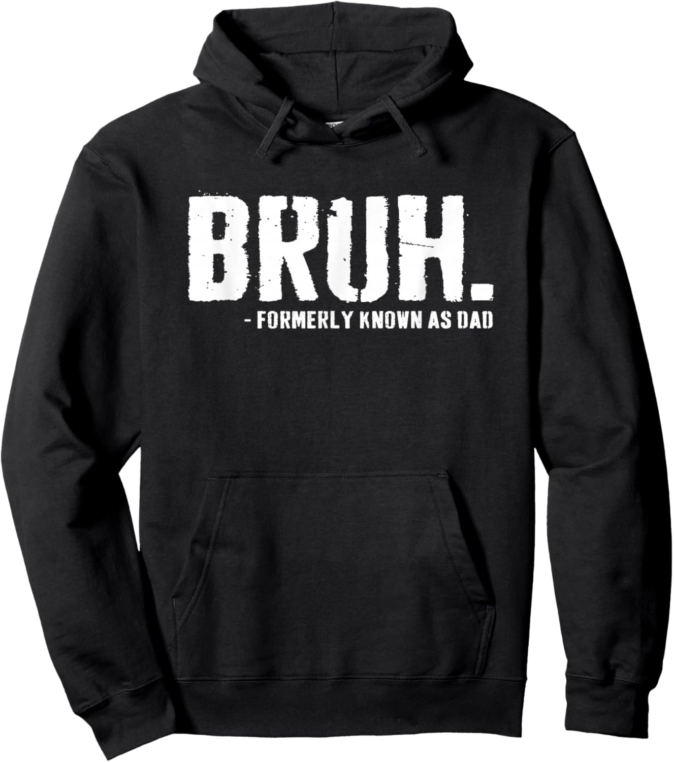 Bruh Formerly Known As dad Hoodie - Hoodie | Black