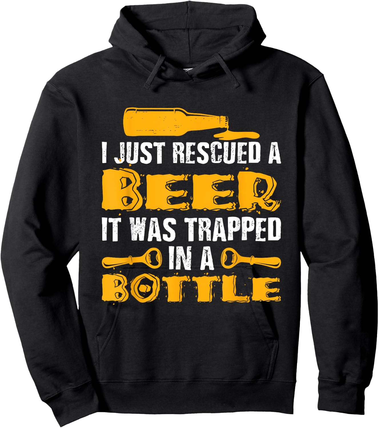Funny I Just Rescued A Beer Shirt It Was Trapped In A Bottle Hoodie - Hoodie | Black
