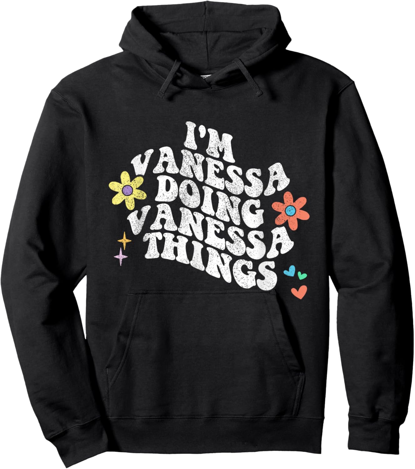 Groovy Im VANESSA Doing VANESSA Things Funny Mother's Day Hoodie - Hoodie | Black
