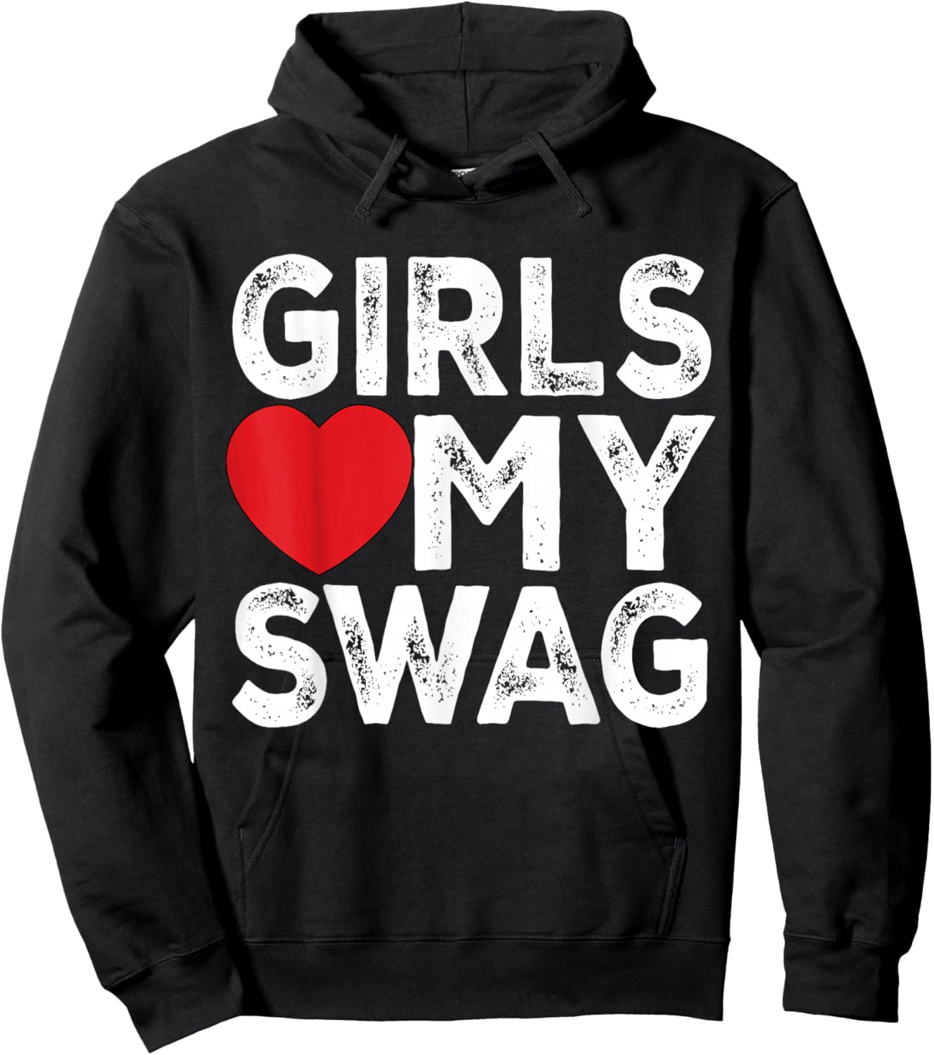 Girls Love My Swag - Girls Heart My Swag Hoodie - Hoodie | Black
