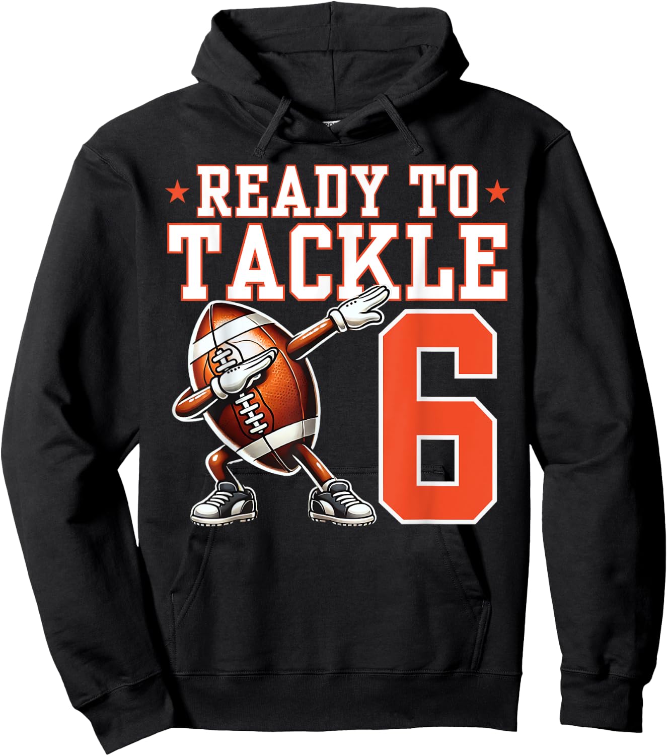 Ready to Tackle 6 Years Old 6th Birthday Football Party Hoodie - Hoodie | Black