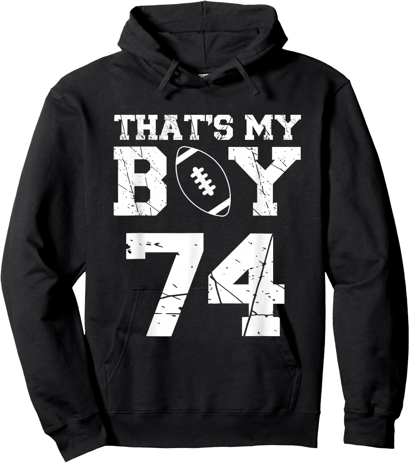 That's My Boy Football Number #74 Hoodie - Hoodie | Black