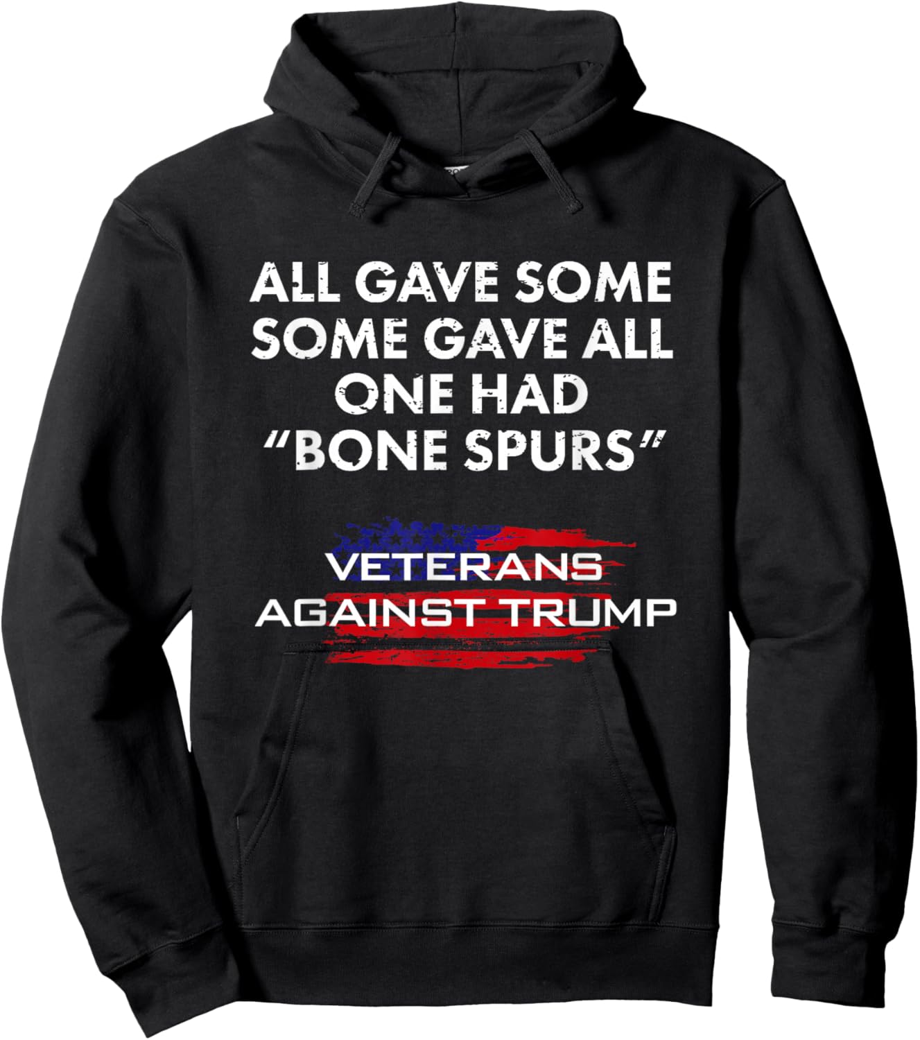 Veterans Anti-Trump Draft Dodger Bone Spurs for Vets Green Hoodie - Hoodie | Black
