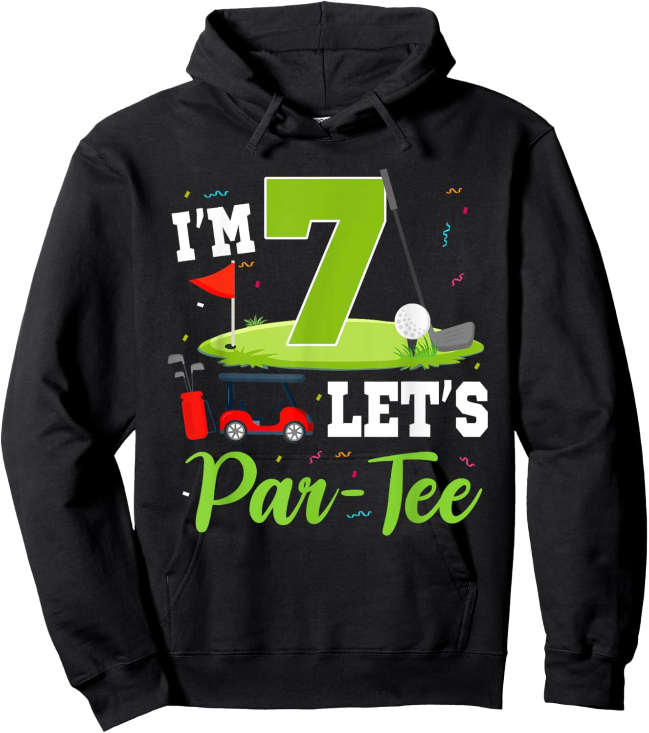 I'm 7 Let's Par- Birthday Golf Theme 7th Party Hoodie - Hoodie | Black