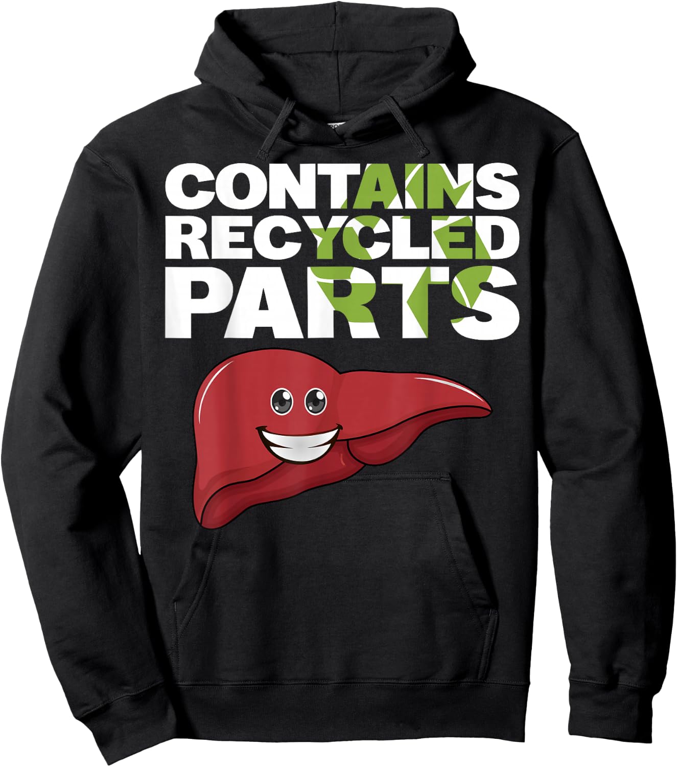 Contains Recycled Parts Liver Transplant Survivor designs Hoodie - Hoodie | Black