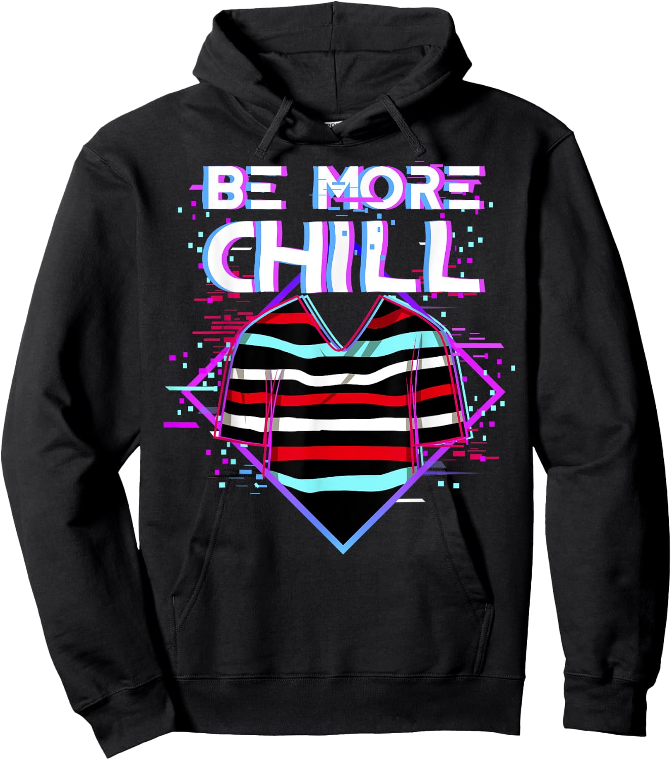 Be More Chill Design, Chilling Design, Relax Design Hoodie - Hoodie | Black