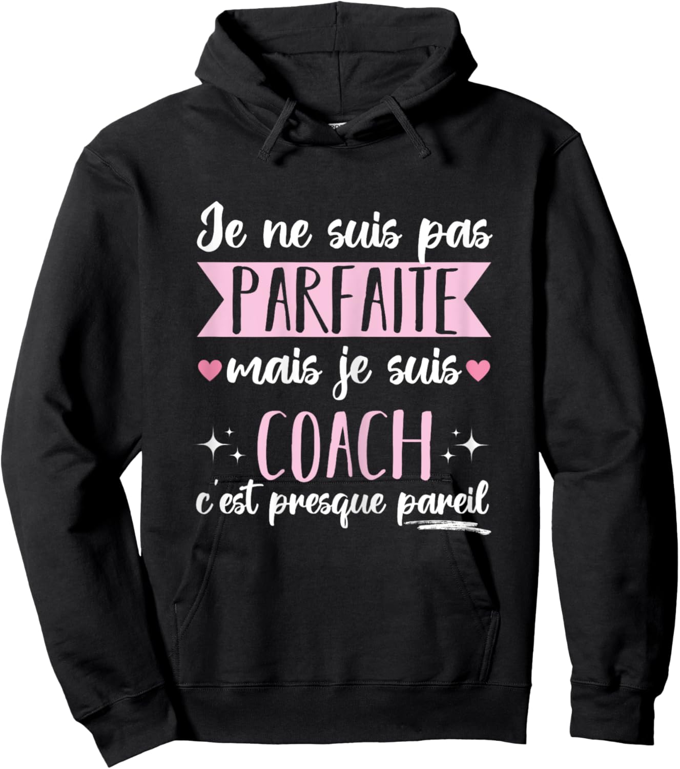 I'm Not Perfect But I'm Coach Gift Coach , Black, Female X-Small Hoodie - Hoodie | Black