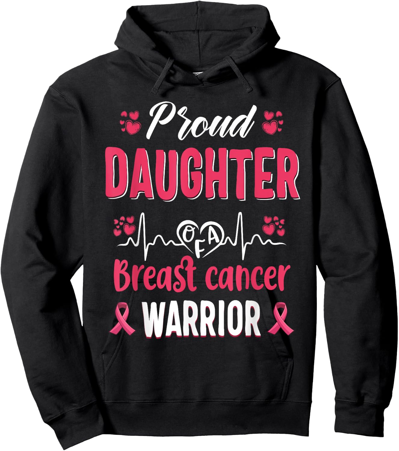 proud Daughter breast cancer warrior awareness pink ribbon Hoodie - Hoodie | Black