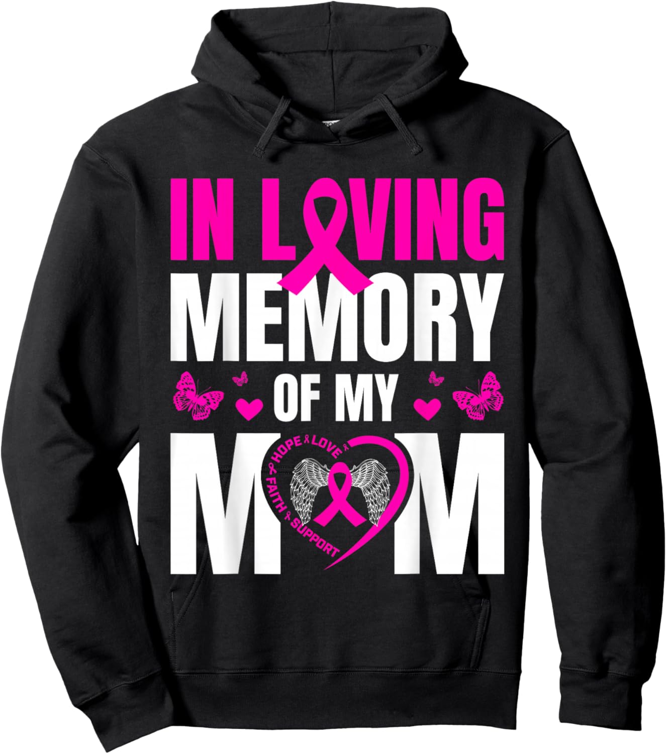 Cute Pink Gifts In Memory Of My Mom Breast Cancer Awareness Hoodie - Hoodie | Black