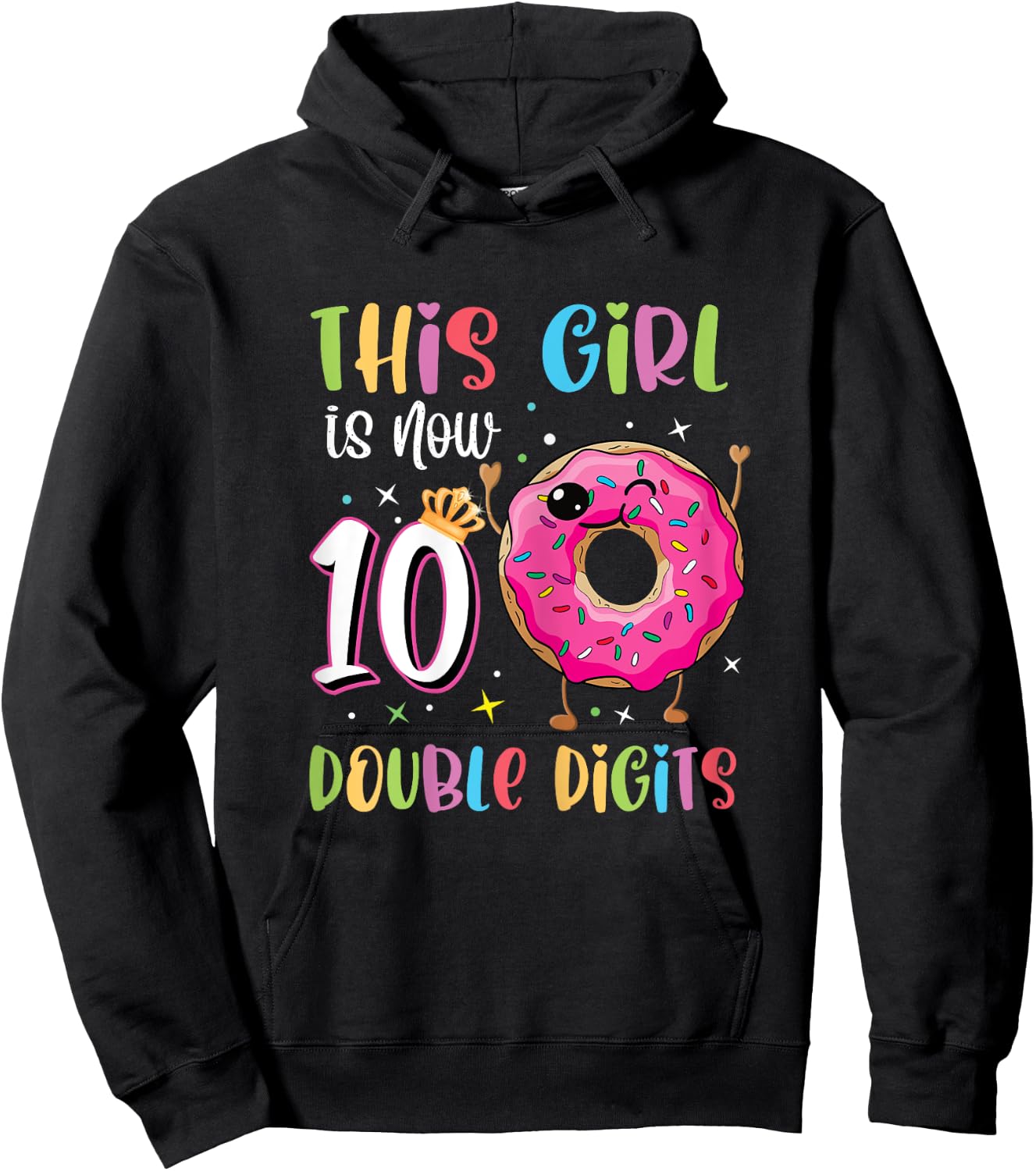 This Girl Is Now 10 Double Digits 10th birthday Donut Hoodie - Hoodie | Black