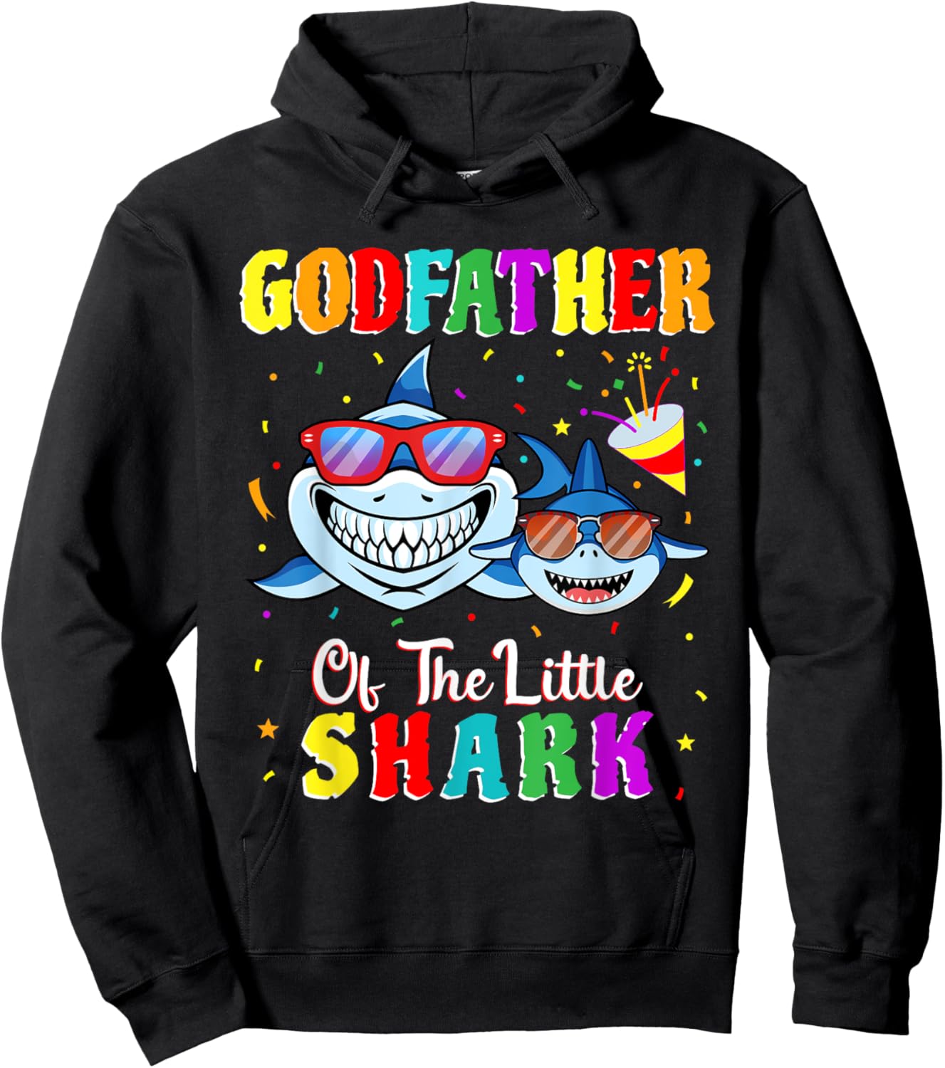 Godfather Of The Little Shark Godson Shark Birthday Party . Hoodie - Hoodie | Black