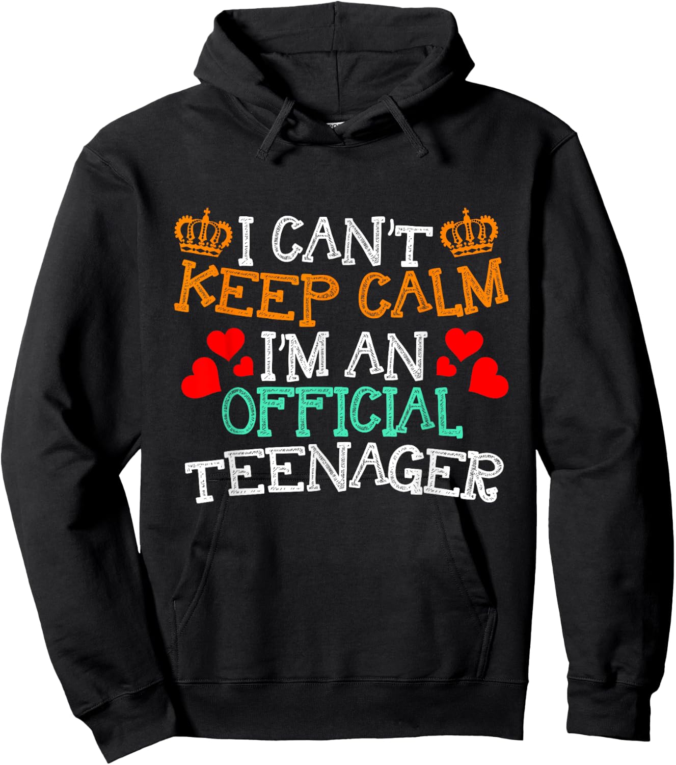 I Cant Keep Calm Im An Official Teenager Gift New Teens Hoodie - Hoodie | Black