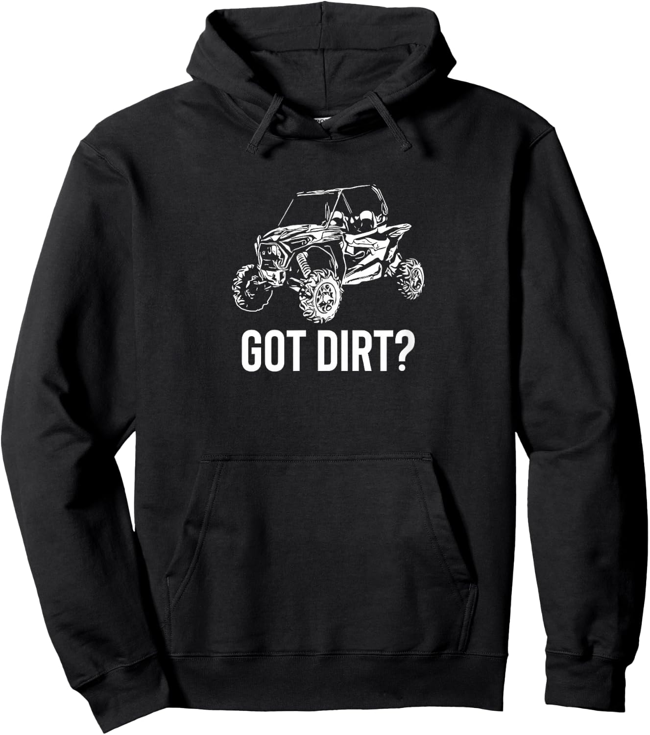 UTV - Got Dirt? Funny SxS SSV Off Road Hoodie - Hoodie | Black