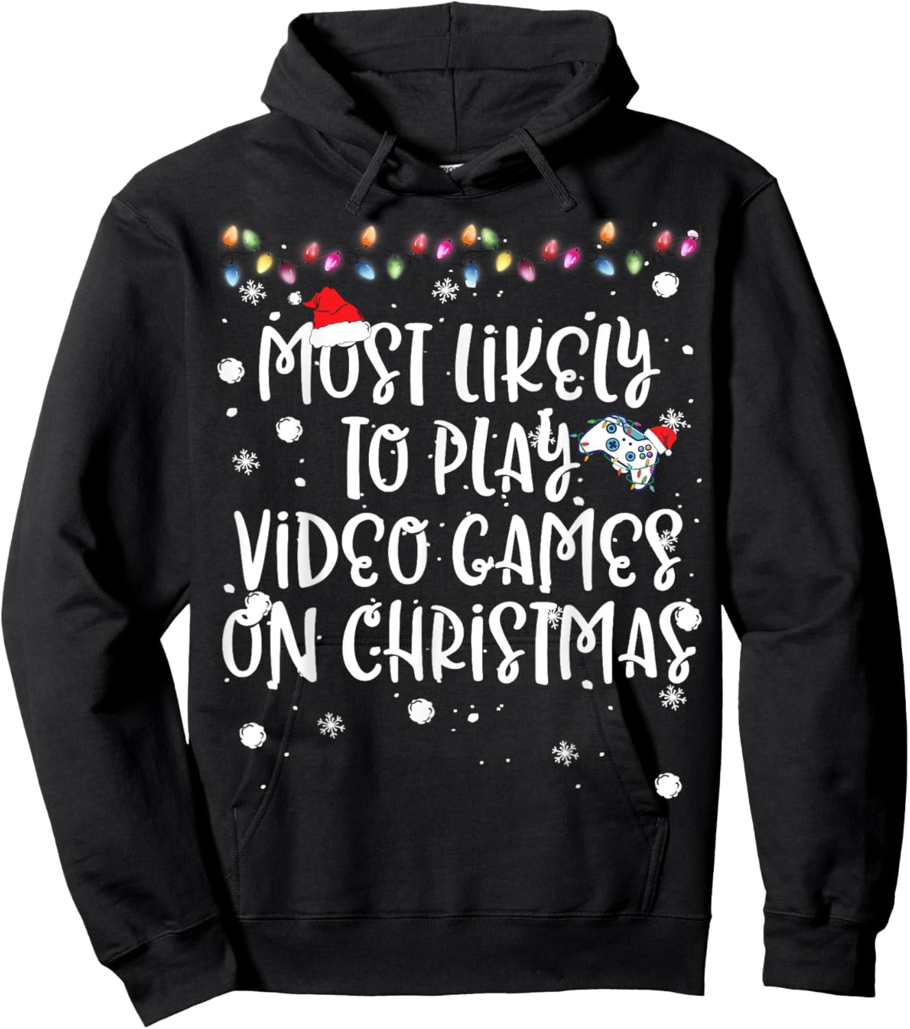 Most Likely To Play Video Games On Christmas Family Gamer Hoodie - Hoodie | Black