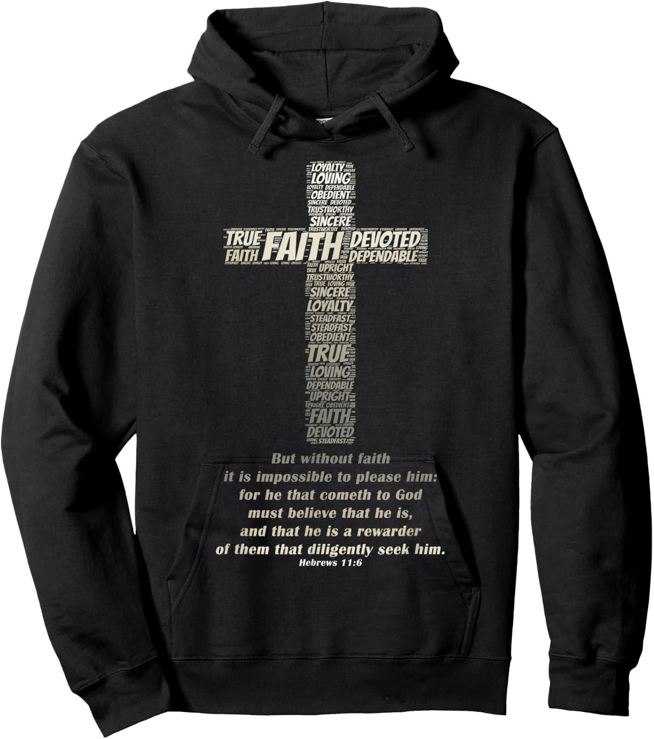 FAITH IN JESUS Hebrews 11:6 Bible Scripture Verse Hoodie - Hoodie | Black