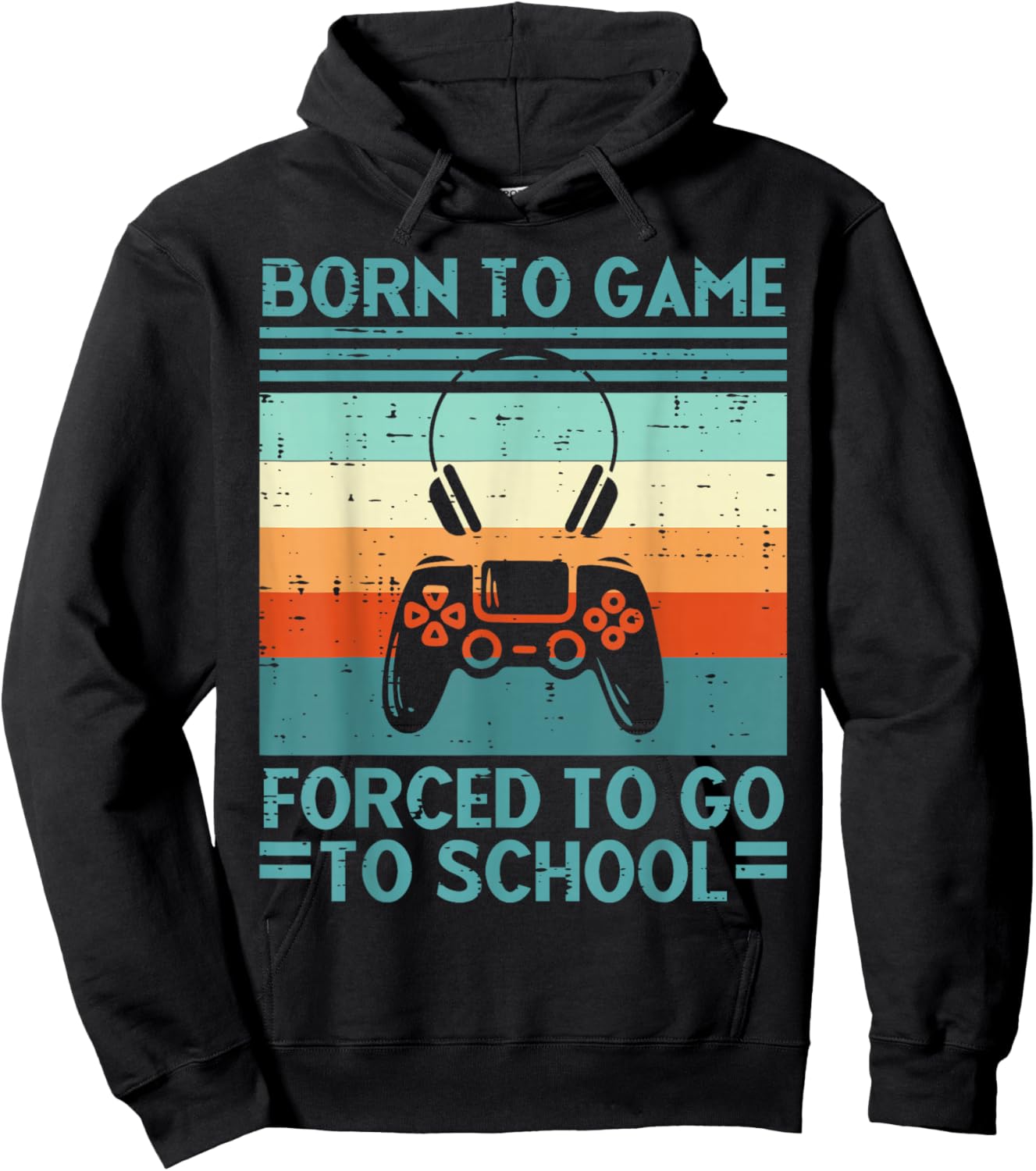 Born To Game Forced School Retro Gamer Men Boys Kids Teens Hoodie - Hoodie | Black