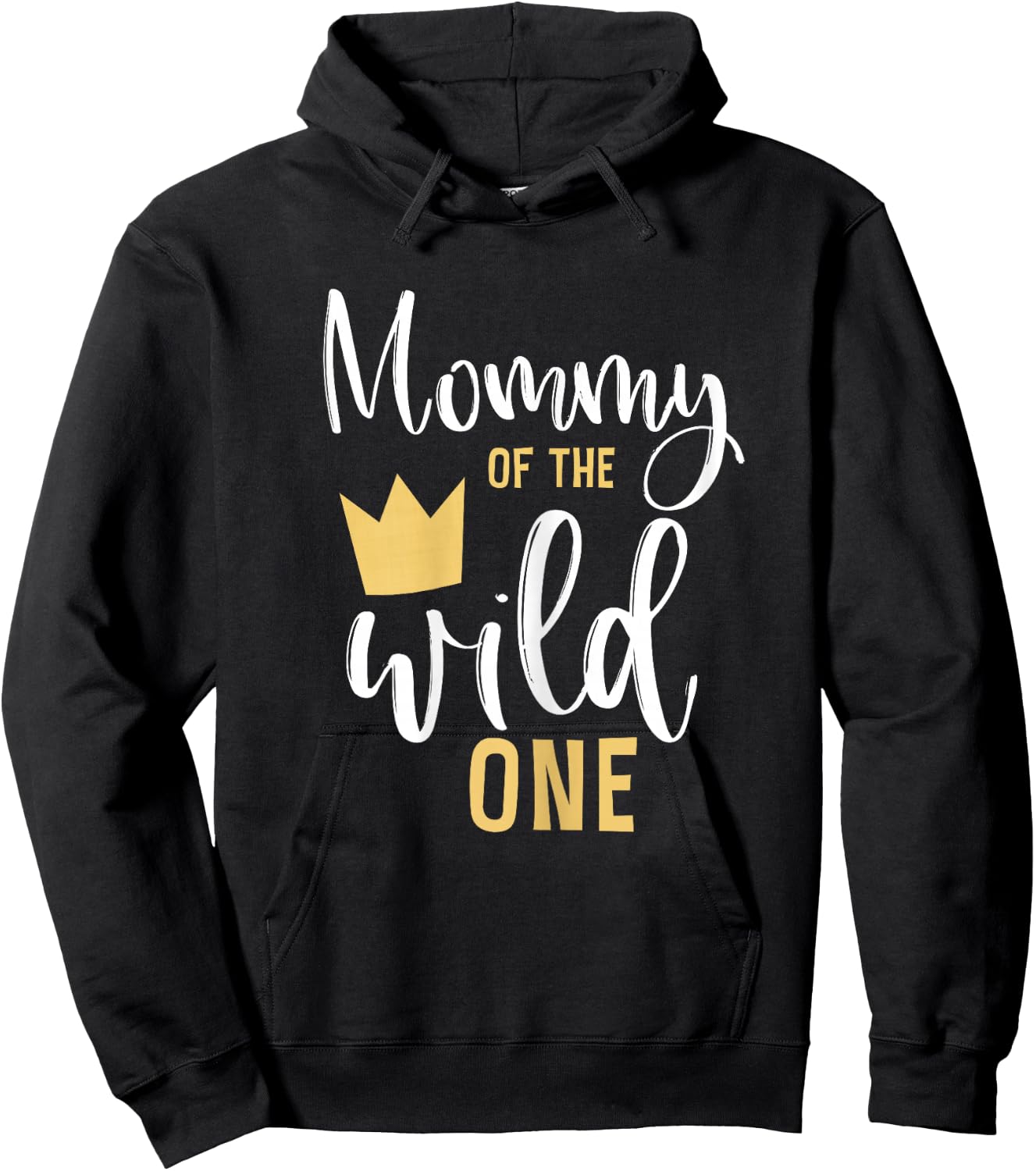 Mommy of The Wild One 1st Birthday First Thing Matching Hoodie - Hoodie | Black