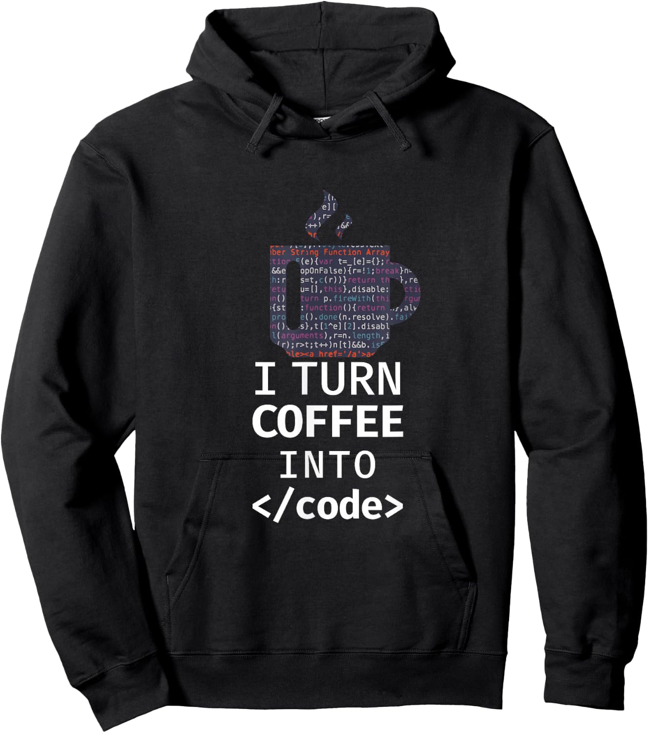 I Turn Coffee Into Code Programmer Coding Hoodie - Hoodie | Black