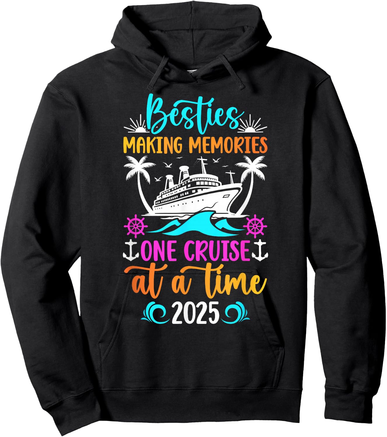 Making Memories Besties Cruise Trip 2025 Best Friend Cruise Hoodie - Hoodie | Black