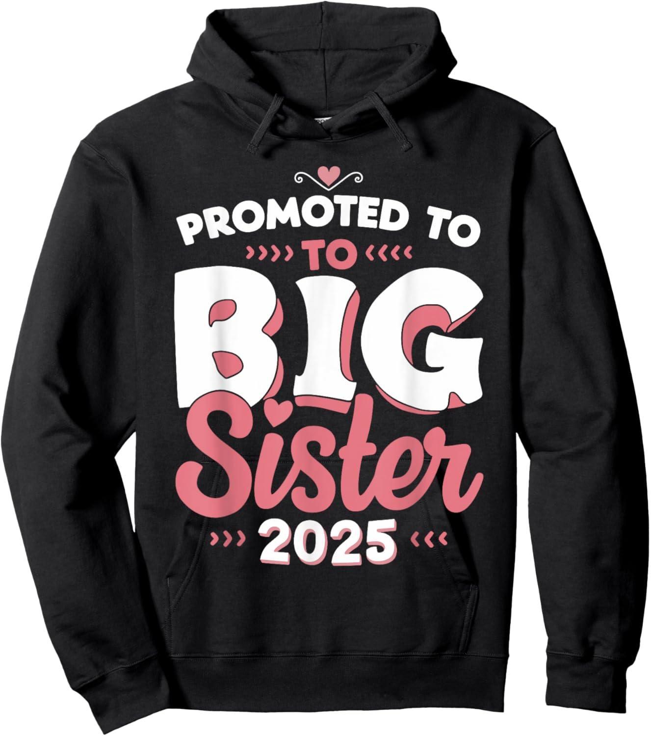 Promoted To Big Sister 2025 Unicorn Announcement Hoodie - Hoodie | Black
