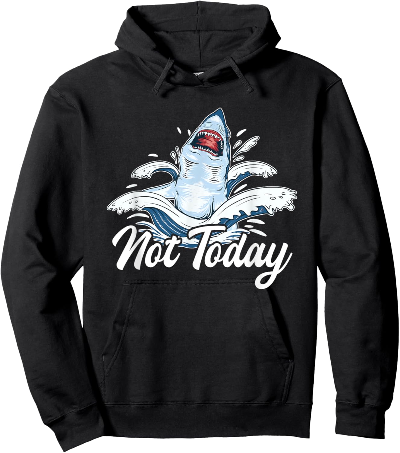 Not Today White Whale Hammerhead Lover Shark Hoodie - Hoodie | Black