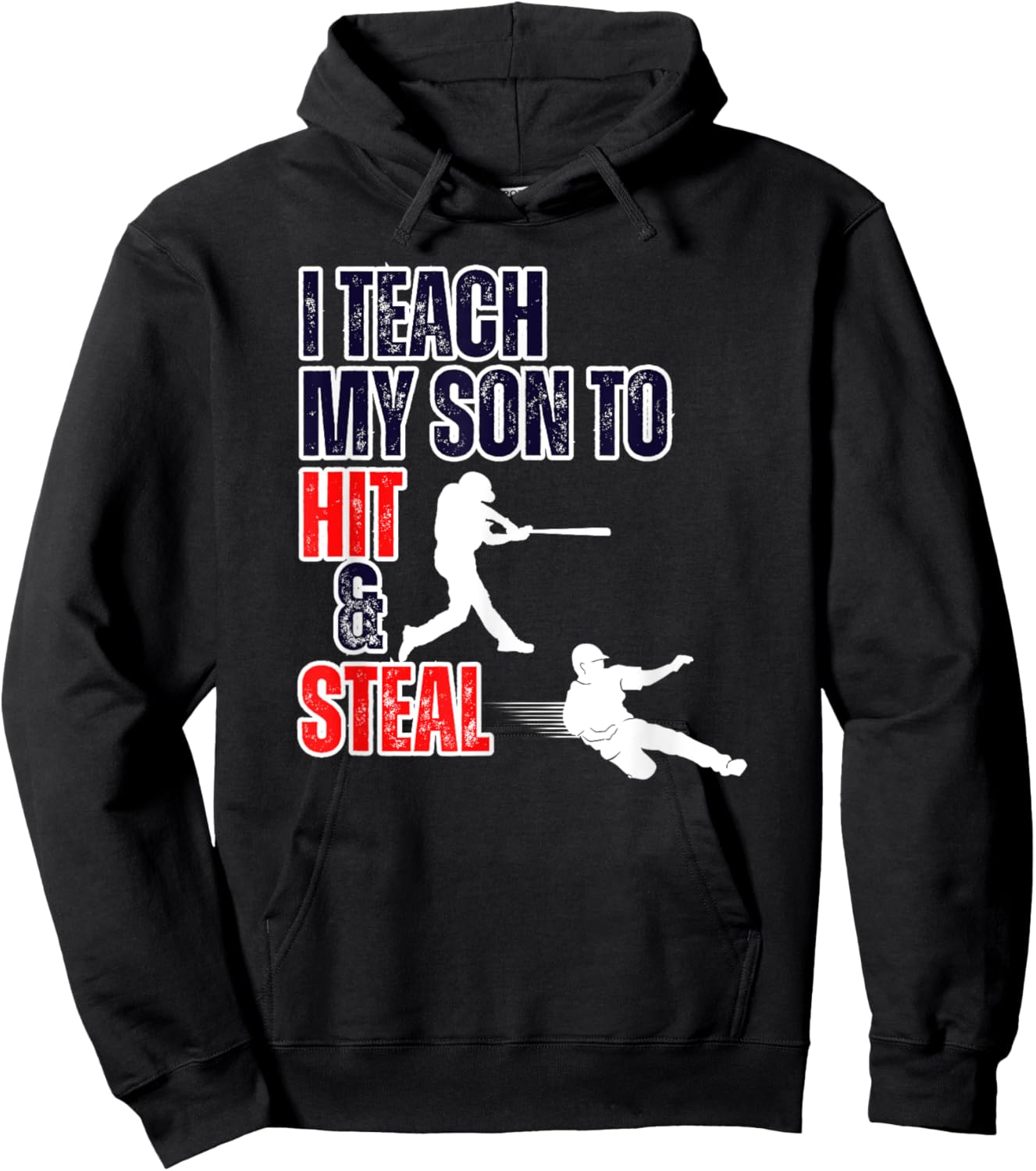Funny I Teach My Son to Hit and Steal Baseball Game Dad Mom Hoodie - Hoodie | Black