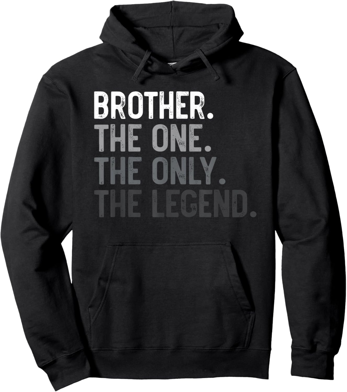 Brother One Only Legend Father's Day for Bro Siblings Hoodie - Hoodie | Black
