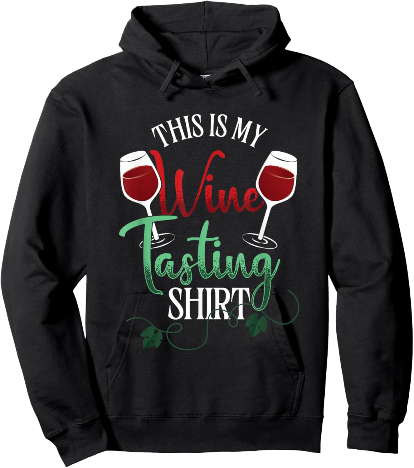 This Is My Wine Tasting Outfit | White Red Wine Lover Hoodie - Hoodie | Black