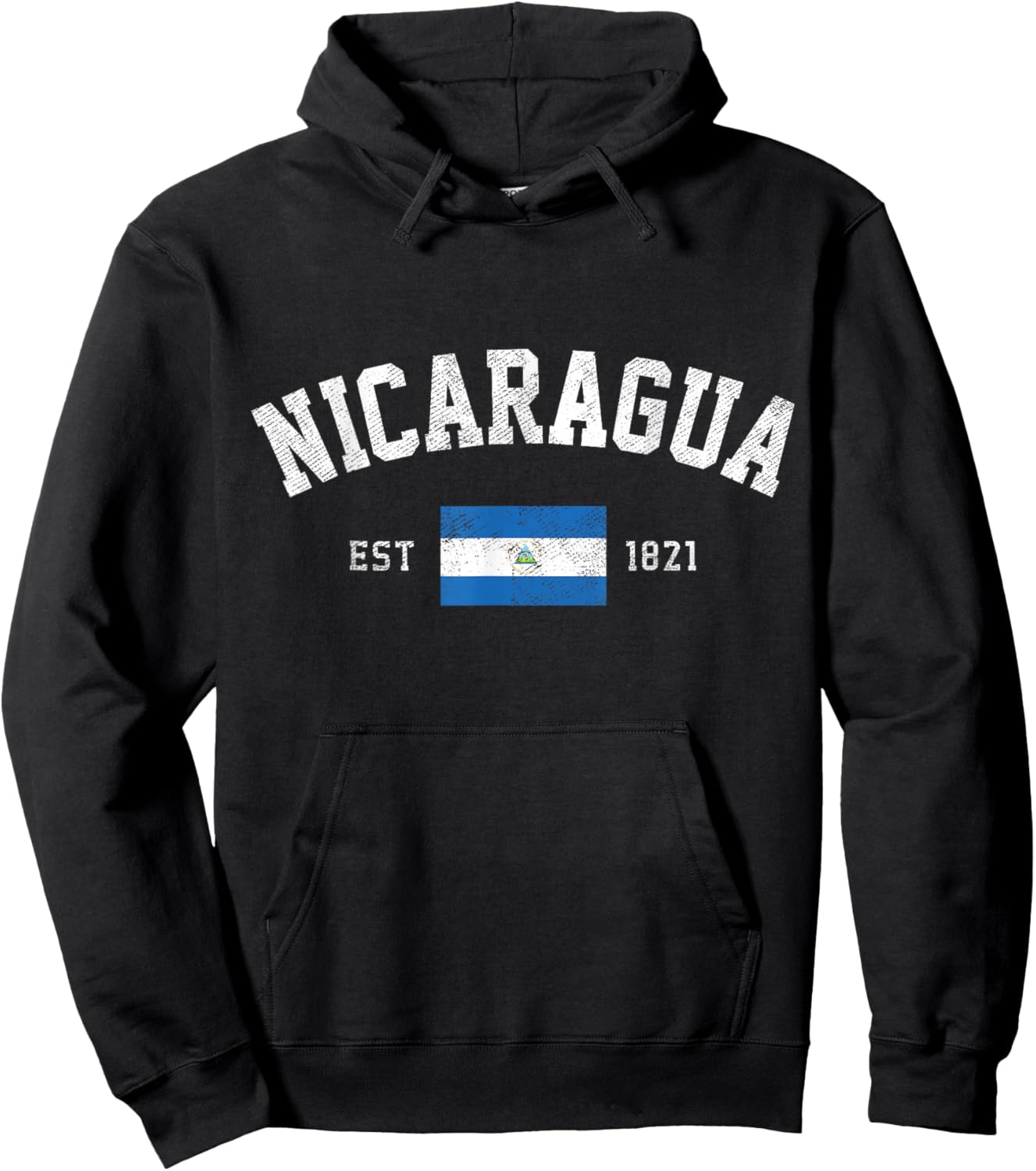 Nicaragua Est. 1821 Nicaraguan Flag Independence Day Hoodie - Hoodie | Black