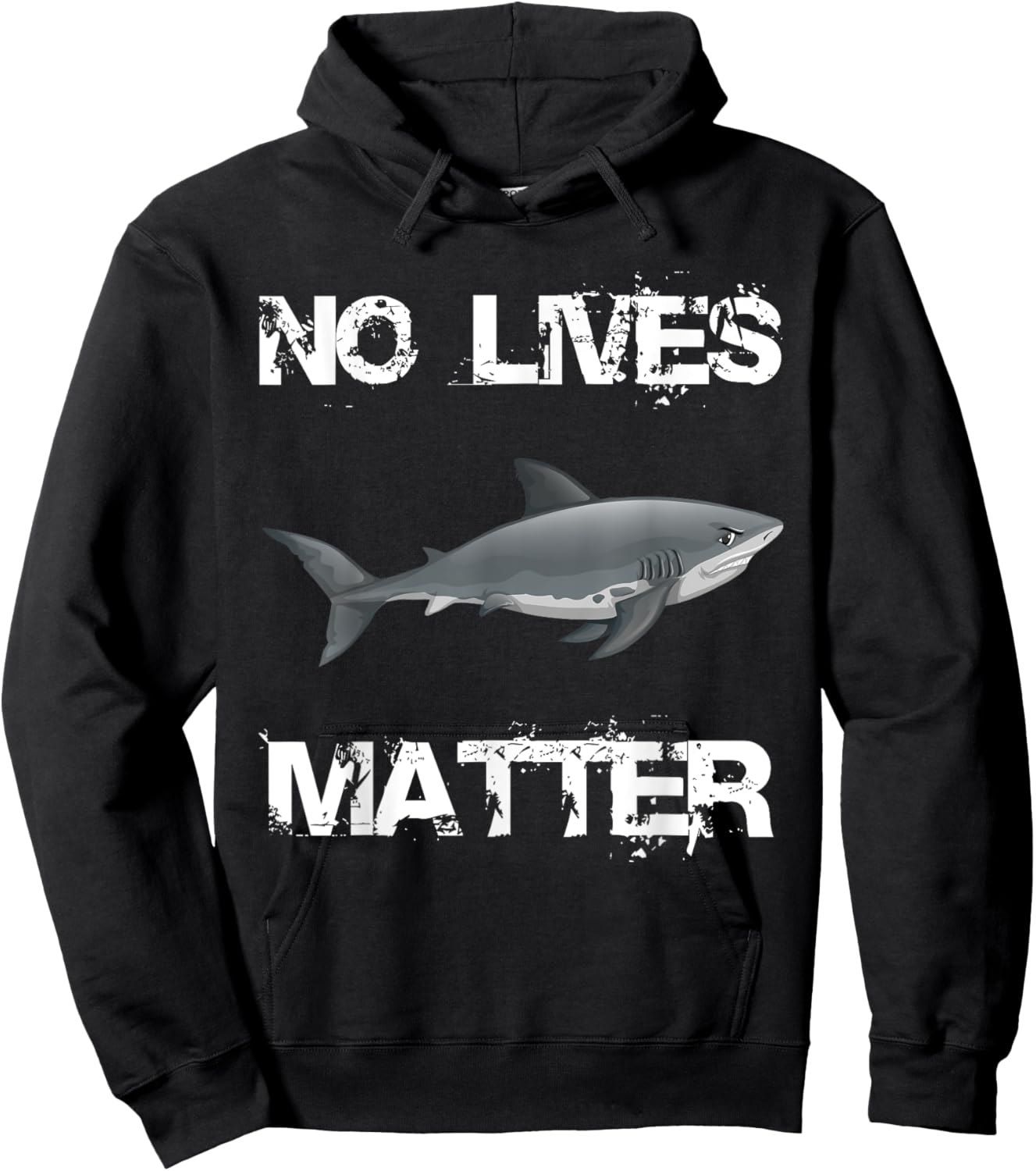 No Lives Matter Cool Hungry Shark Fishing Lover Gift Hoodie - Hoodie | Black