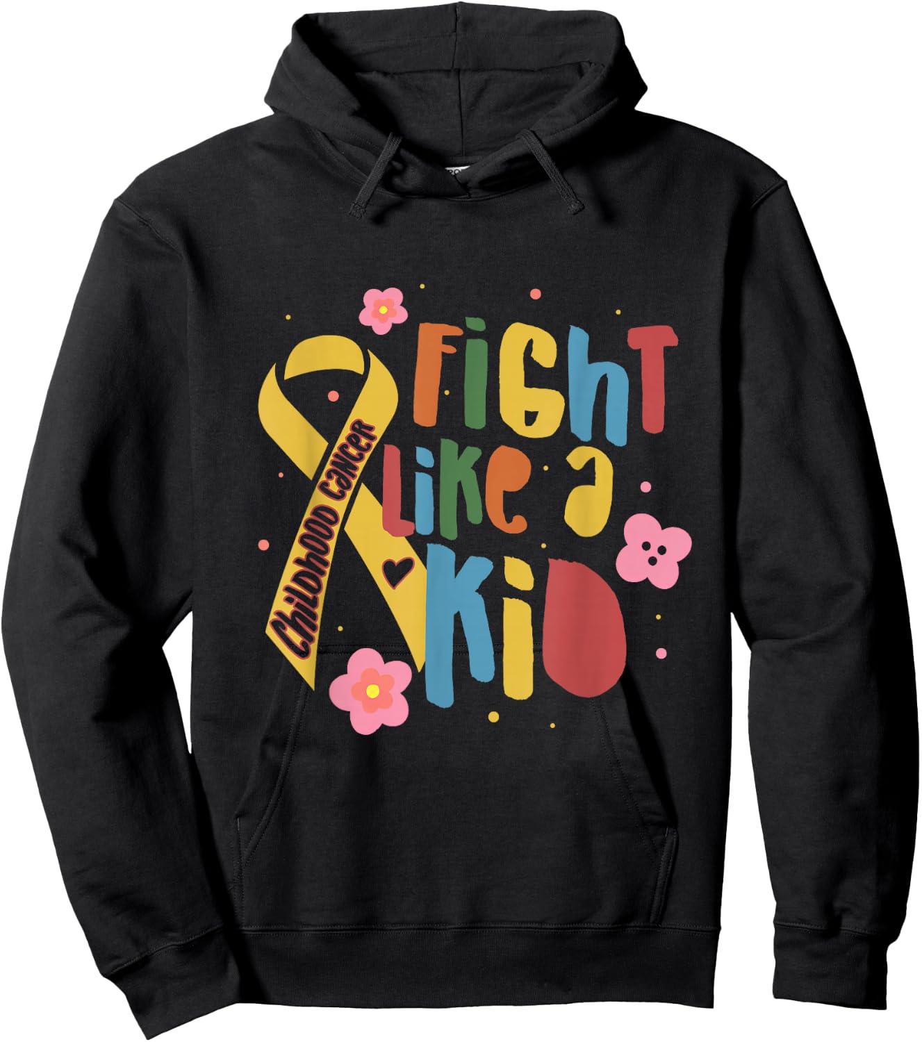 Fights Like A Kid Childhood Cancer Awareness Motivation Hoodie - Hoodie | Black