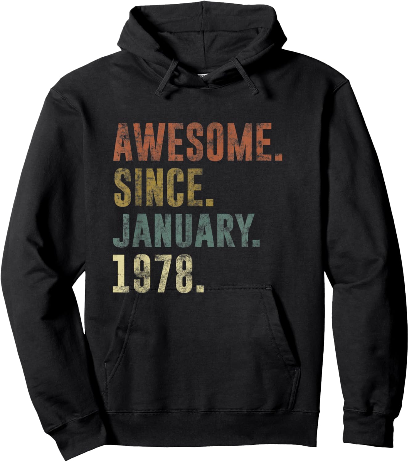 45th Retro Birthday Vintage Awesome Since January 1978 Hoodie - Hoodie | Black