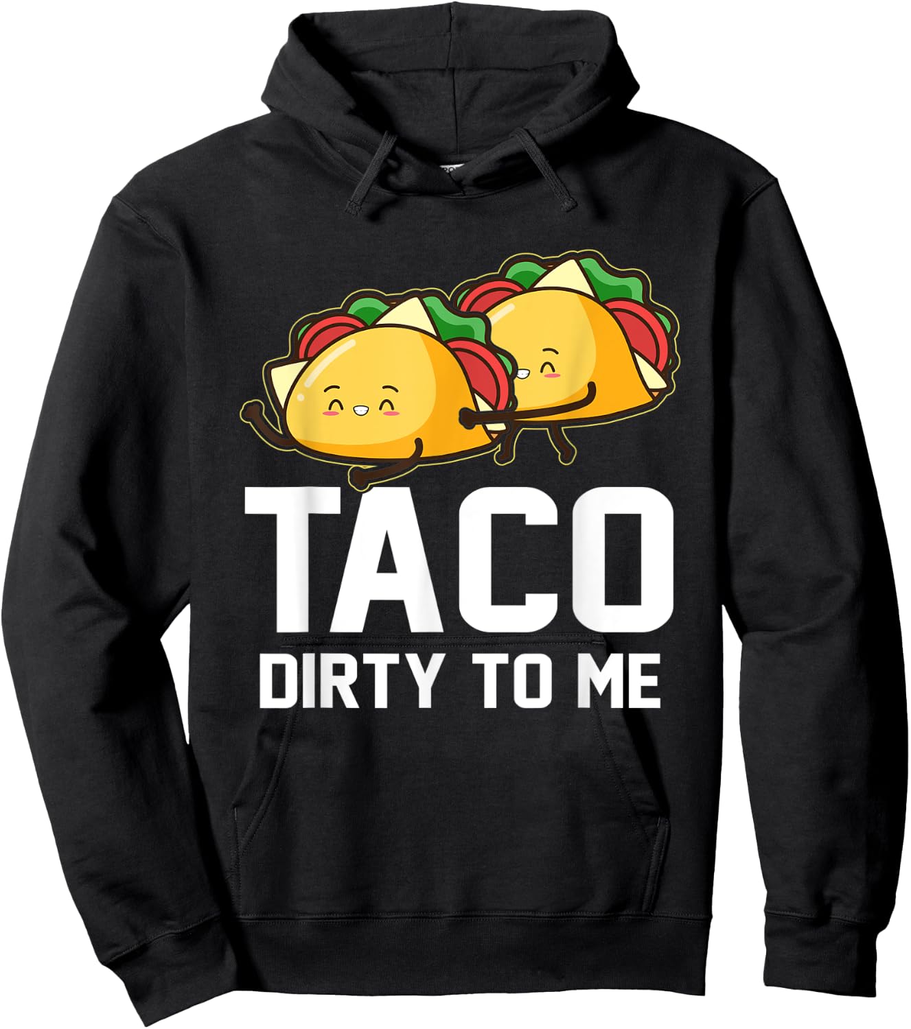 Mexican Couples Taco Dirty To Me Cinco De Mayo Hoodie - Hoodie | Black
