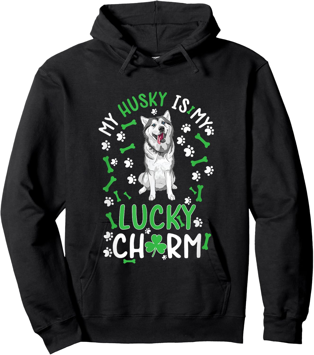 My Husky is My Lucky Charm Shamrock paw dog st Patrick's day Hoodie - Hoodie | Black