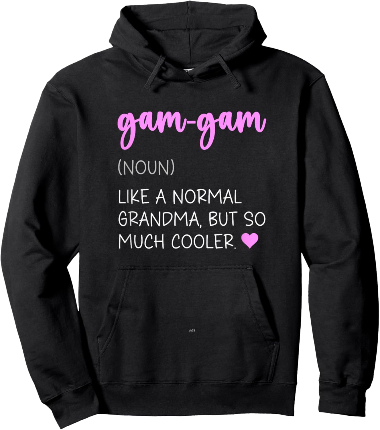 Gam-Gam Definition Cute Mother's Day Noun GamGam Hoodie - Hoodie | Black