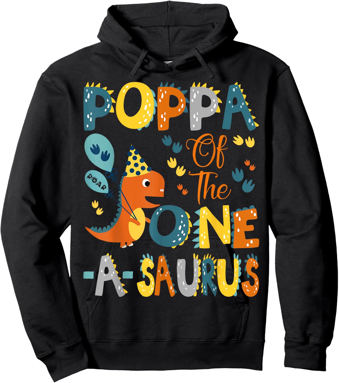 Poppa Of The One-A-Saurus 1St Birthday Dinosaur Party Hoodie - Hoodie | Black