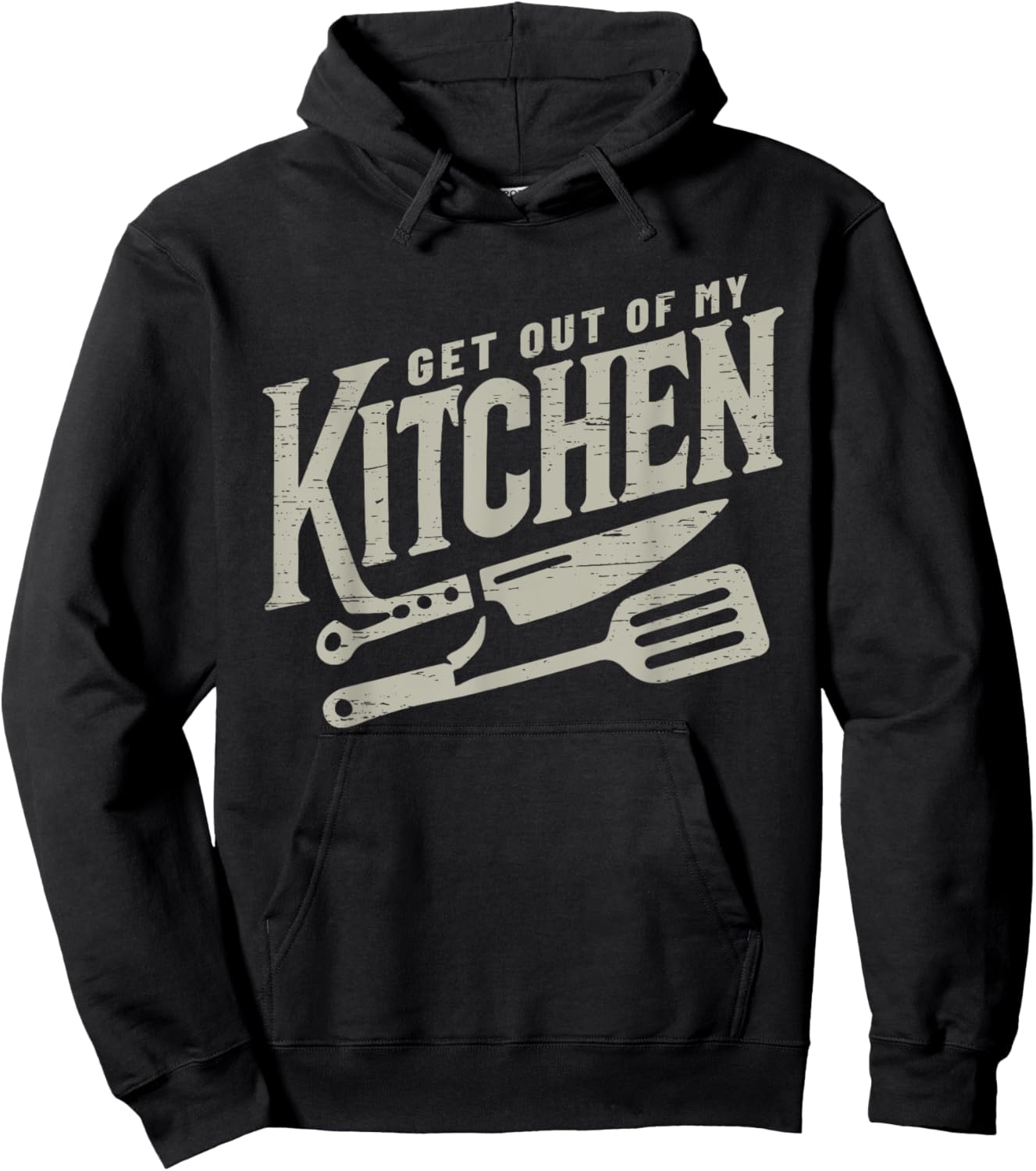 Get Out Of My Kitchen Cooking Culinary Arts Food Hoodie - Hoodie | Black