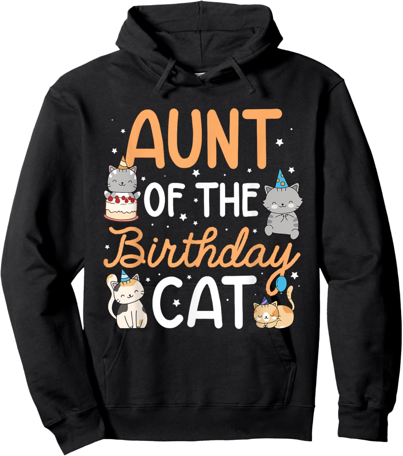 Aunt Of The Birthday Cat Birthday Party Kitten Cat Hoodie - Hoodie | Black