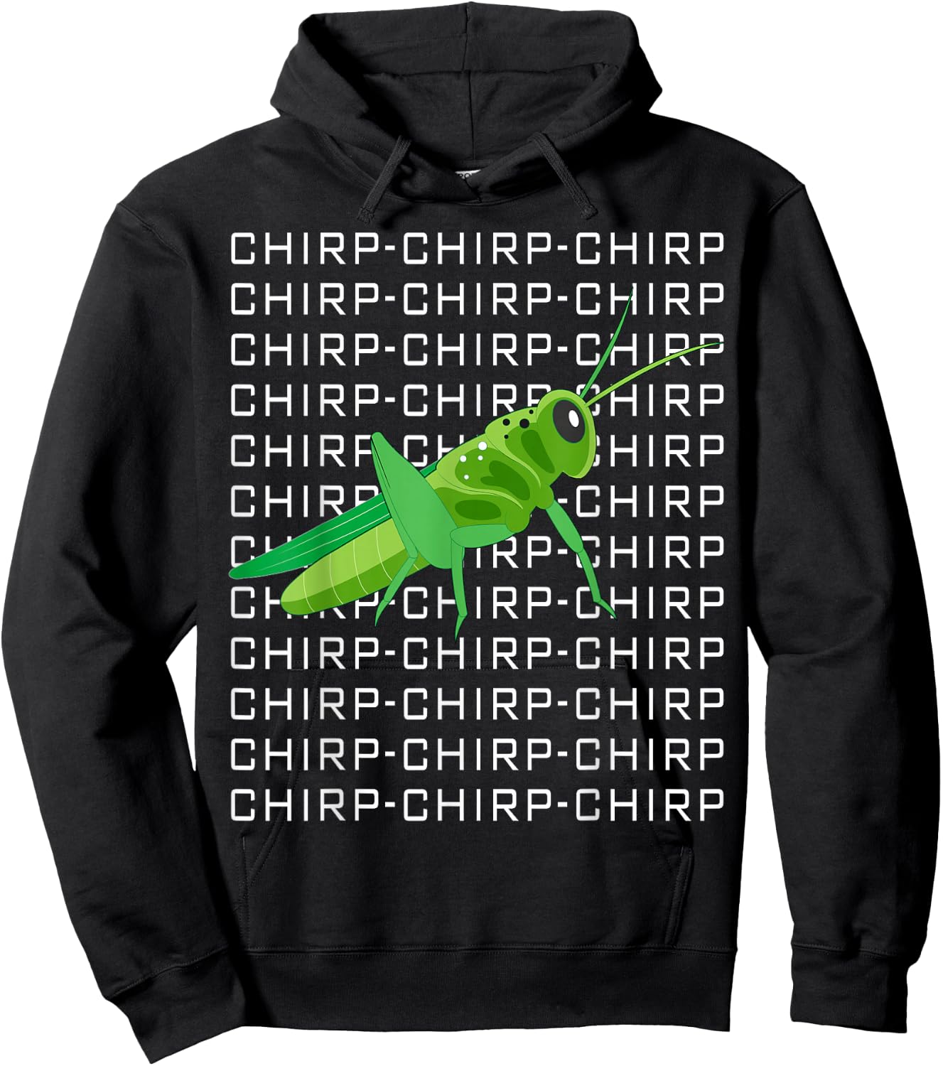 Funny Grasshopper Chirp Chirp Love Insects Hoodie - Hoodie | Black