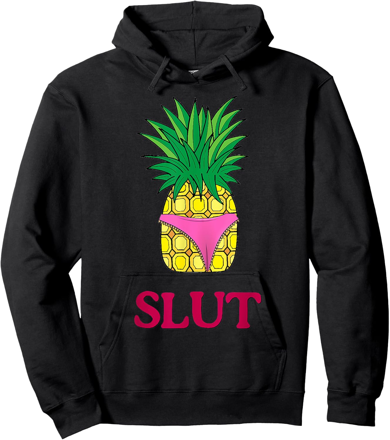 Pineapple Slut Sarcastic Funny Novelty Brooklyn T Shirt Gift Hoodie - Hoodie | Black