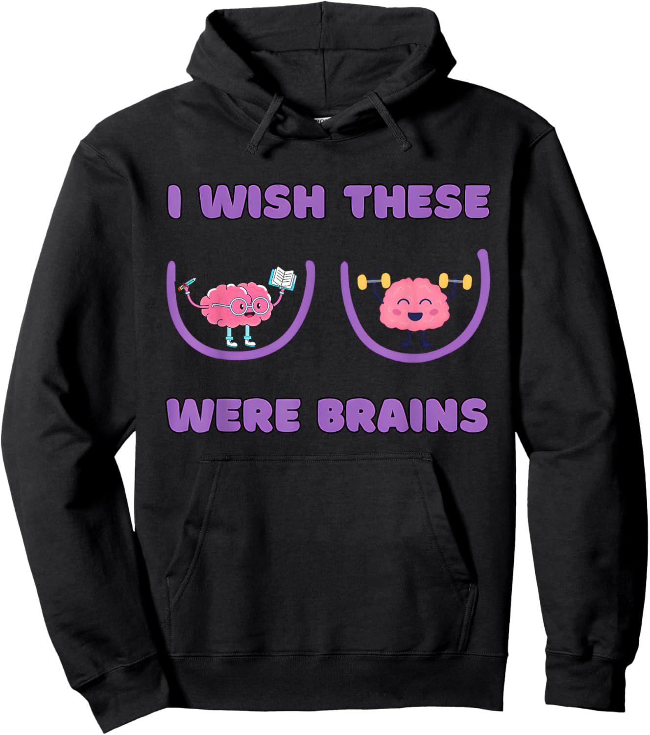 I Wish These Were Brains Funny Design Hoodie - Hoodie | Black