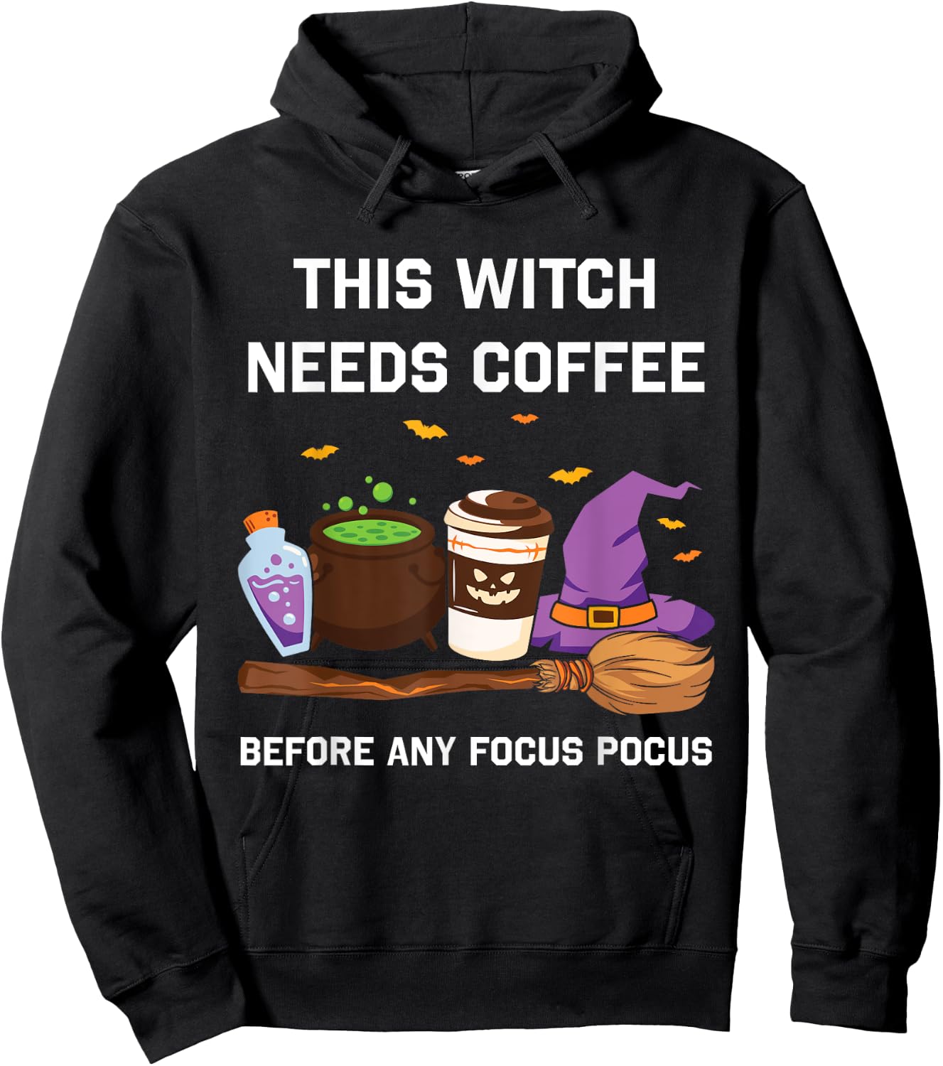 This Witch Needs Coffee Before Any Focus Pocus Hoodie - Hoodie | Black