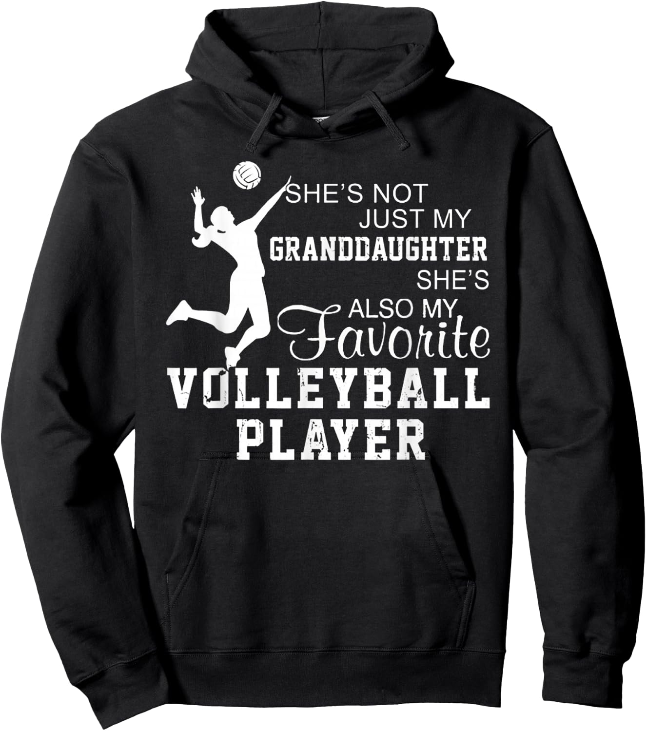 She's Not Just My Granddaughter Volleyball Player Hoodie - Hoodie | Black