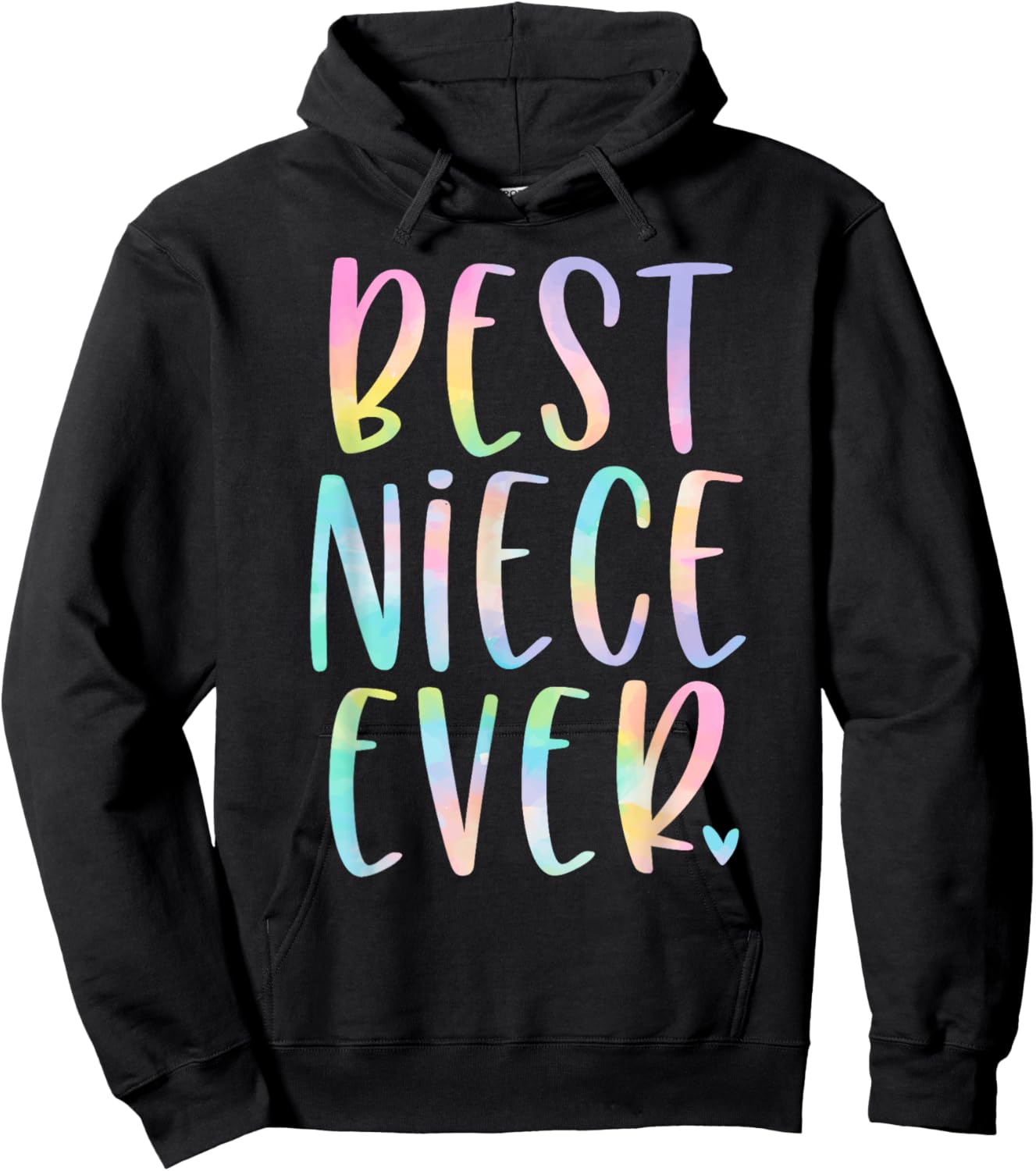 Best Niece Ever Gifts From Aunt Tie Dye Hoodie - Hoodie | Black