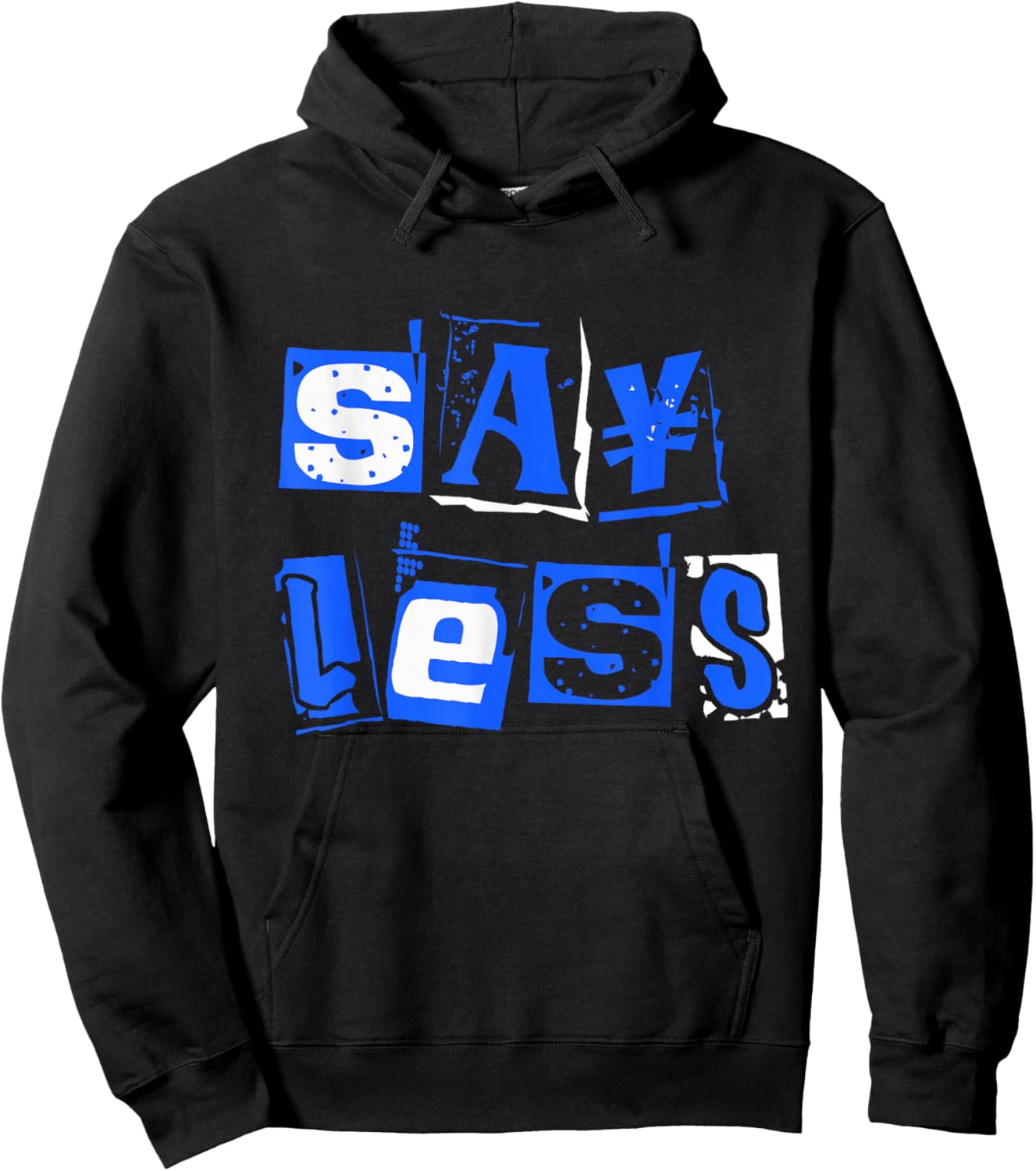 Blue Say Less Royal Blue Graphic Hoodie - Hoodie | Black