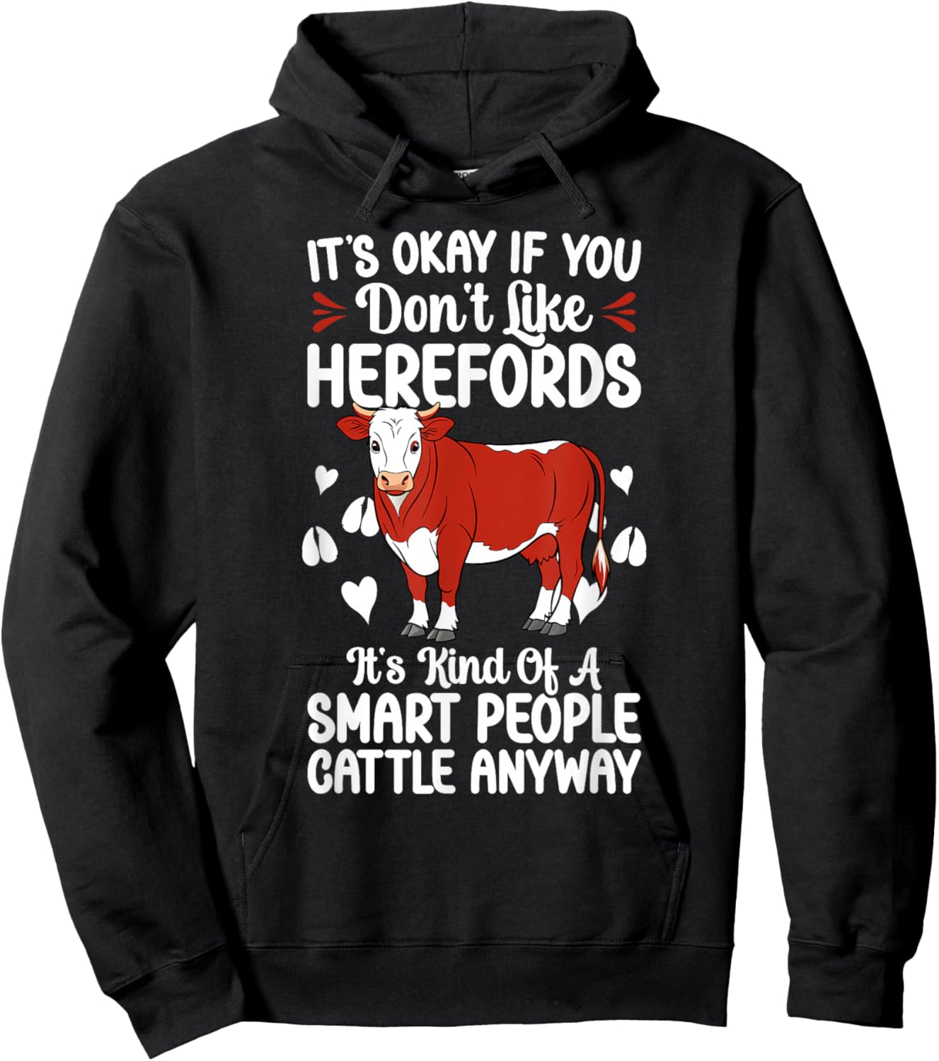 Hereford Cows Funny Hereford Cow Lover Hereford Cattle Hoodie - Hoodie | Black