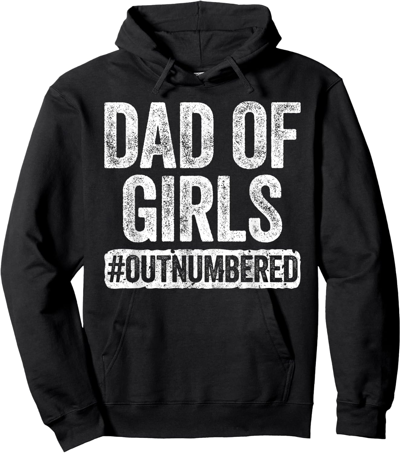 Dad of Girls Outnumbered Shirt Men Daddy Fathers Day Hoodie - Hoodie | Black