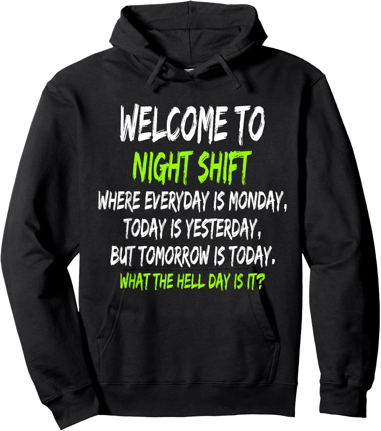 Night Shift Workers, Funny Midnight Shift Hoodie - Hoodie | Black
