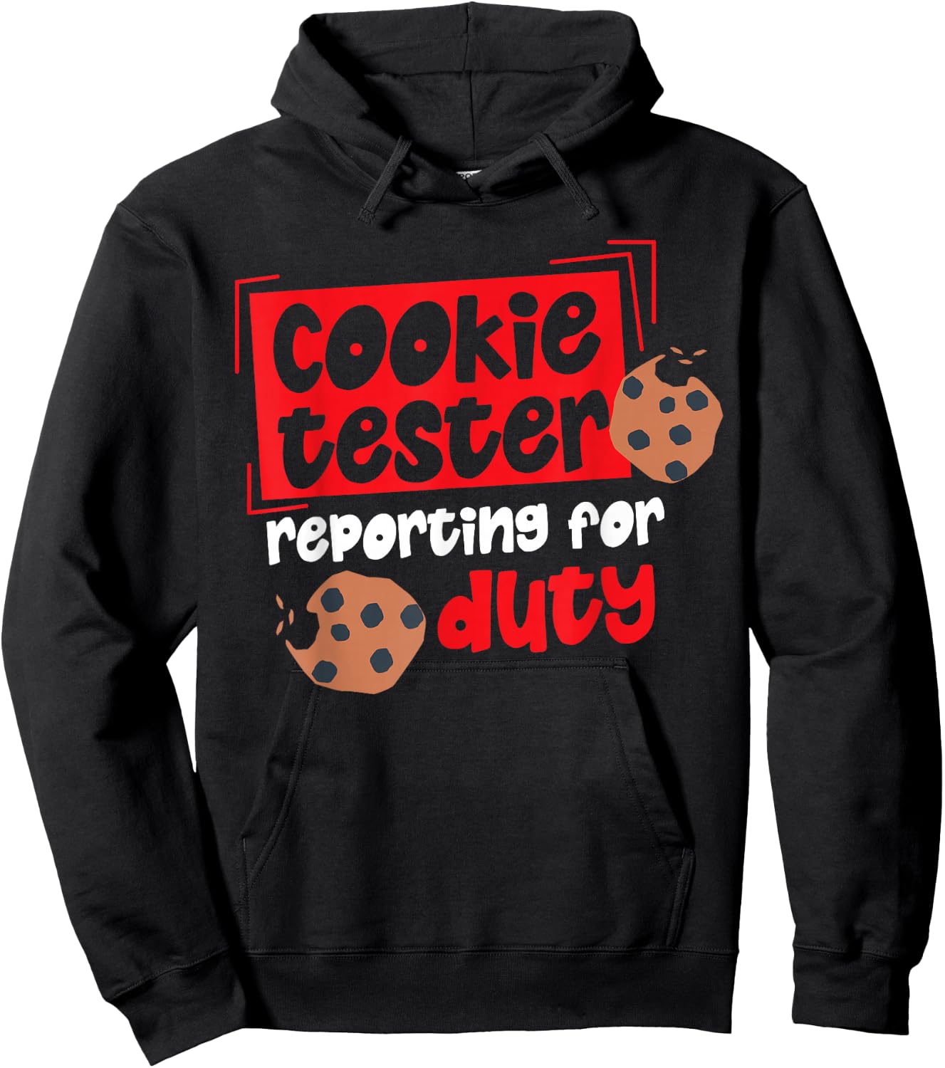 Cookie Tester Reporting For Duty Hoodie - Hoodie | Black