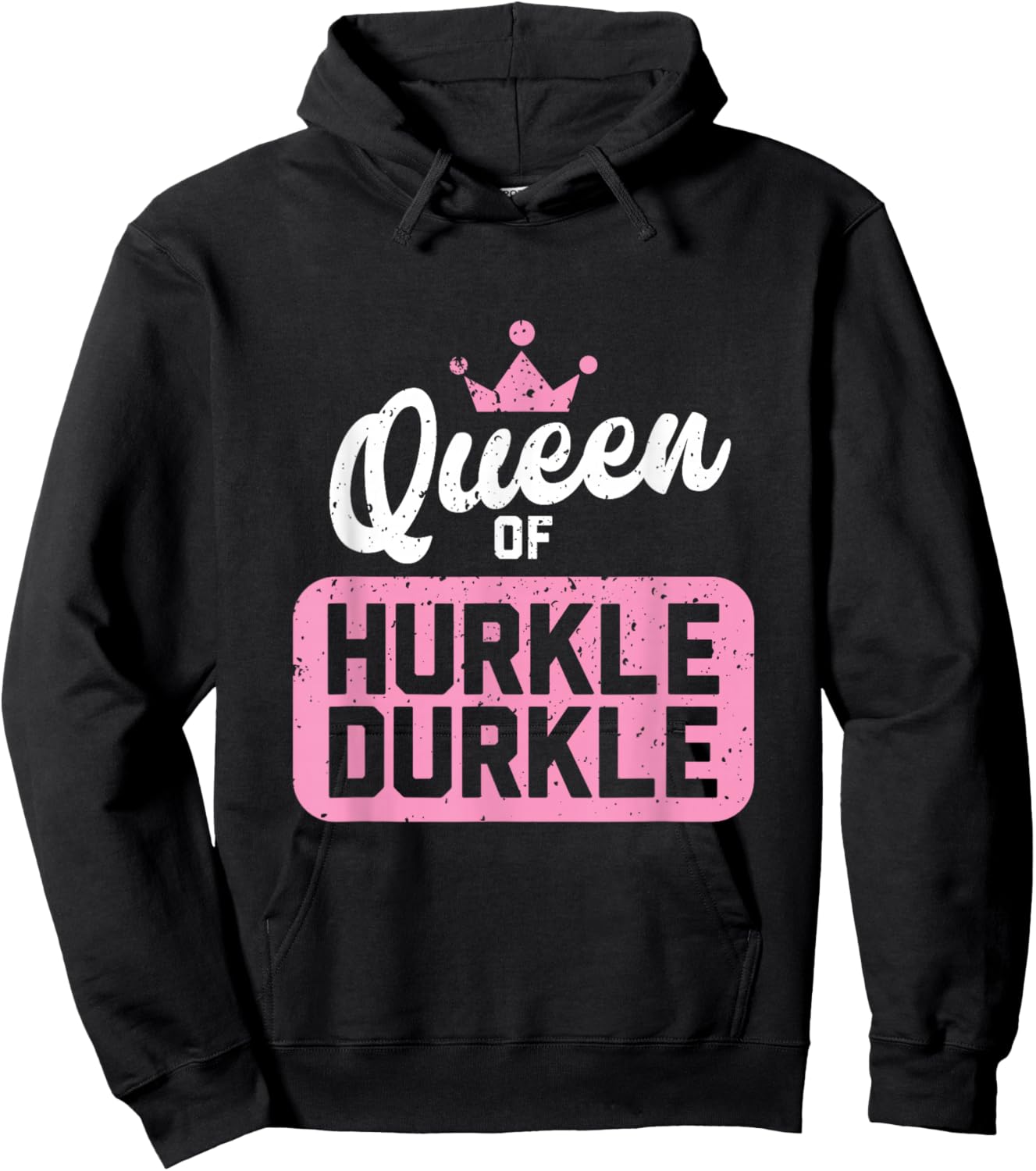Queen of Hurkle Durkle Hoodie - Hoodie | Black